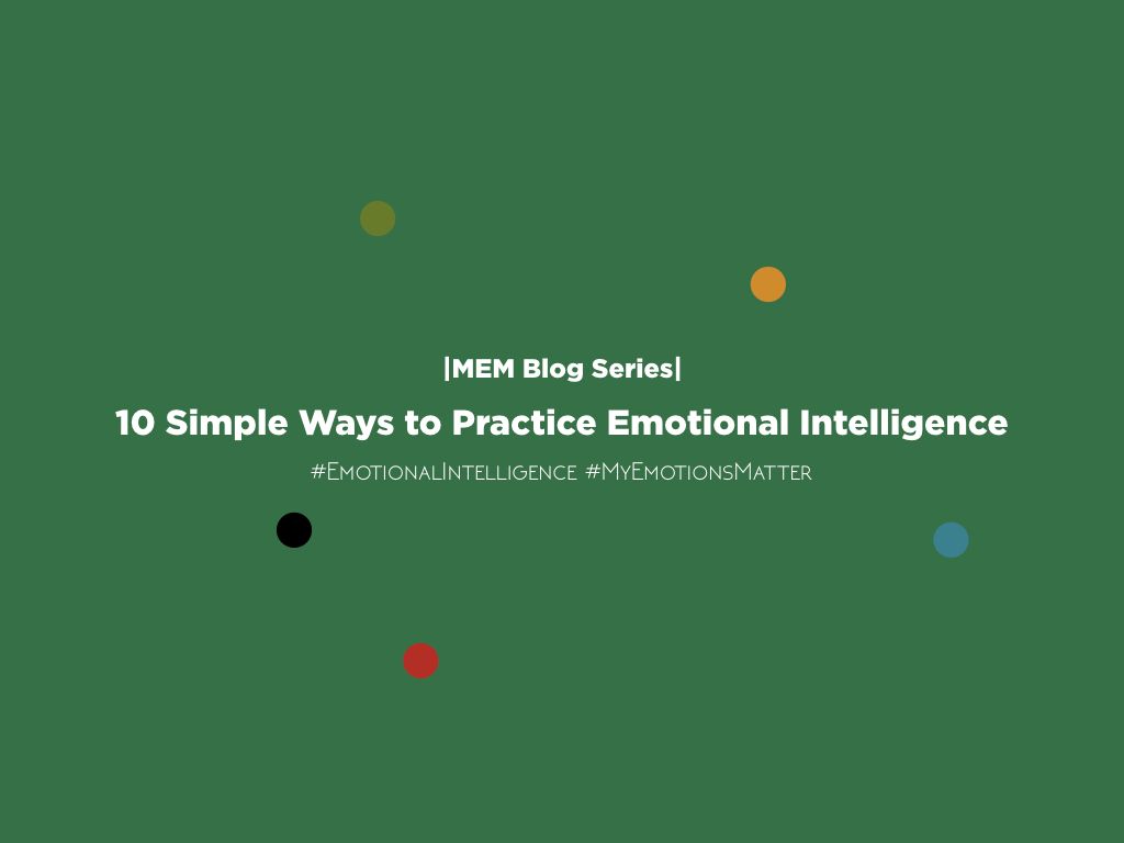 Thumbnail for 10 Simple Ways to Practice Emotional Intelligence